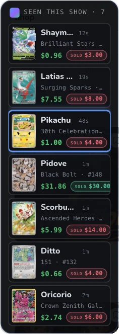 The “Seen this show” sidebar: every card identified on the stream with its market price beside the price it sold for, green when it sold under market and red when over.